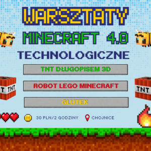 Warsztaty Minecraft 4.0 Chojnice